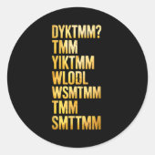Do You Know The Muffin Man Dyktmm Ronde Sticker (Voorkant)