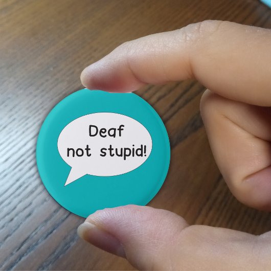 Doaf niet stomme pin badge ronde button 3,2 cm