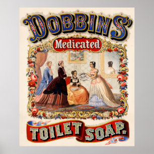 Dobbins' gemedicineerde toiletzeep poster