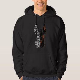 Doberman Dog Gezegde Harmless Gift Hoodie