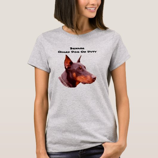 Doberman Pinscher Beware Funny T-Shirt (Voorkant)