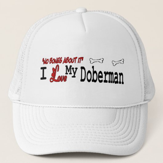 Doberman Pinscher (I Love) Casquette (Devant)