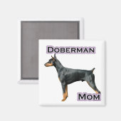Doberman Pinscher Maman 4 - Aimant (Recto/Verso)