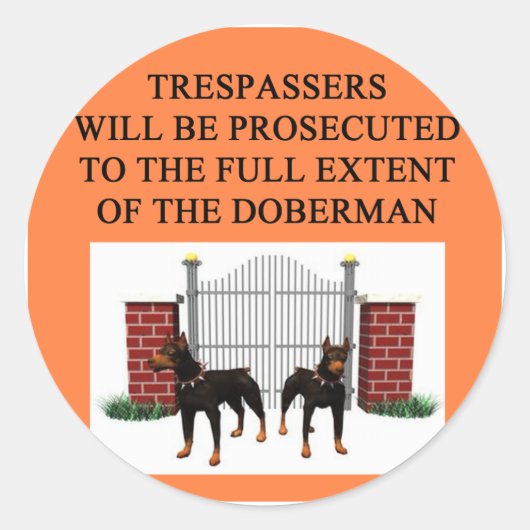 doberman trespasser ronde sticker (Voorkant)