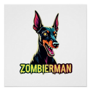 Dobermann Dobie Doby Dobermann Zombie Hond Hallowe Perfect Poster