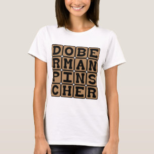 Dobermann Pincher, Gedomesticeerd hondenras T-shirt