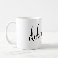 dobrý den Good Morning Czech Mug