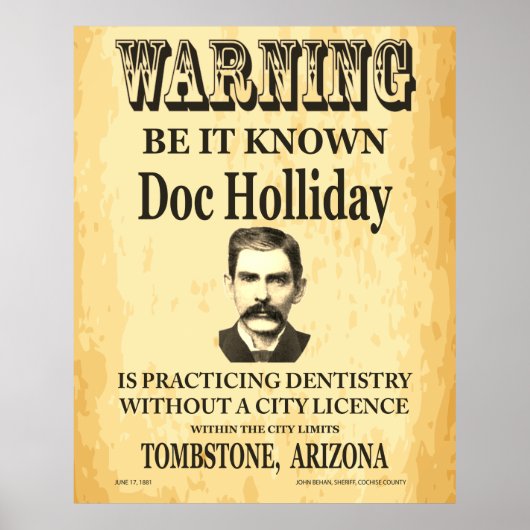 Doc Holliday Dentist Notice Old West Poster (Voorkant)