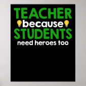 Docent omdat studenten ook helden nodig hebben poster (Voorkant)