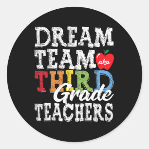 Docenten Twee De Klas Tee Droomteam AKA 3e klas Ronde Sticker