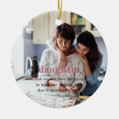 Dochter | Sentimentele foto KeepSake Kerstmis Keramisch Ornament (Voorkant)