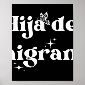 Dochter van de immigrant Vluchteling Latina Rechte Poster