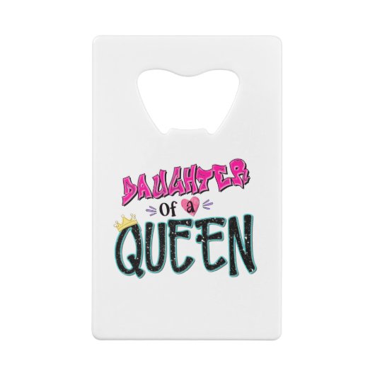 Dochter van een koningin kredietkaart flessenopener (Achterkant)