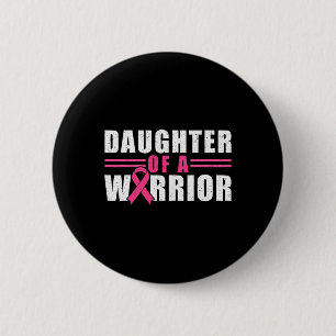 Dochter van een Warrior Breast Cancer Awareness Mo Ronde Button 5,7 Cm