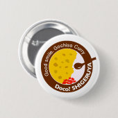 DocoSHIGERUYA缶バッチ Ronde Button 5,7 Cm (Voorkant /achterkant)