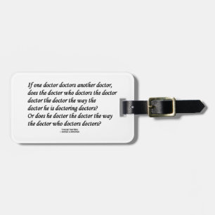 Doctor Doctoring een andere arts (Tongue Twister) Bagagelabel