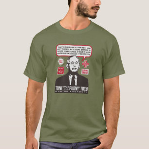 Doctor Fauci - COVID Doctor &Lockdown enthousiast T-shirt