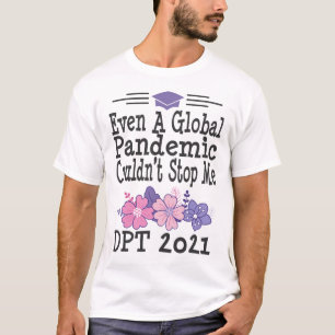 Doctor in de Fysieke Behandeling DPT Afstuderen Gi T-shirt