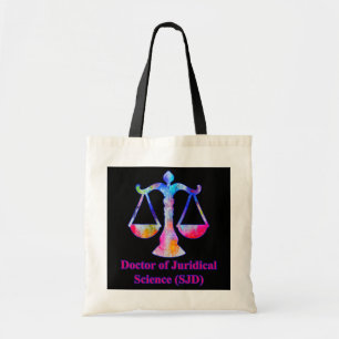 Doctor in de juridische wetenschappen, SJD-wetensc Tote Bag