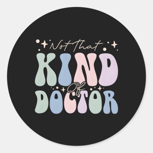 Doctor in de opleiding, geen dokter ronde sticker (Voorkant)
