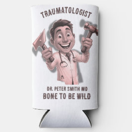  DOCTOR traumatologist Bone to be wild
