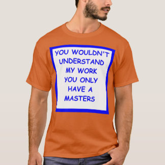 Doctoraat Joke 2 T-shirt