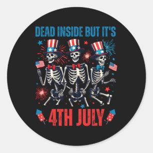 Dode binnen maar zijn 4 juli dansende skelet U Ronde Sticker