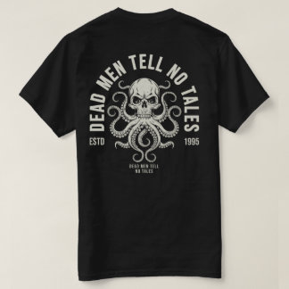Dode Mannen vertellen geen verhalen Pirate Skull O T-shirt