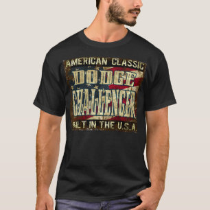 Dodge Challenger - Klassieke auto gebouwd in de VS T-shirt