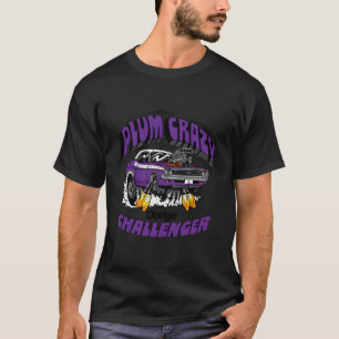 Dodge Challenger Plum Crazy Laatste oproep T-shirt