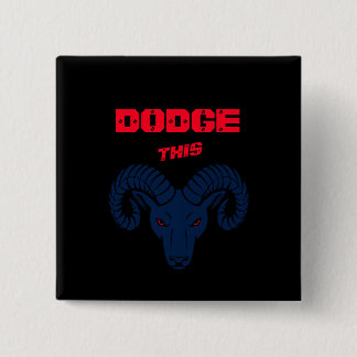 Dodge This Ram Aries Patriotic Blue Pearl Vierkante Button 5,1 Cm
