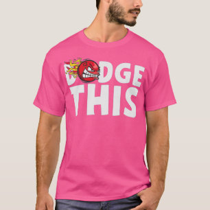 Dodgeball Adult T-shirt