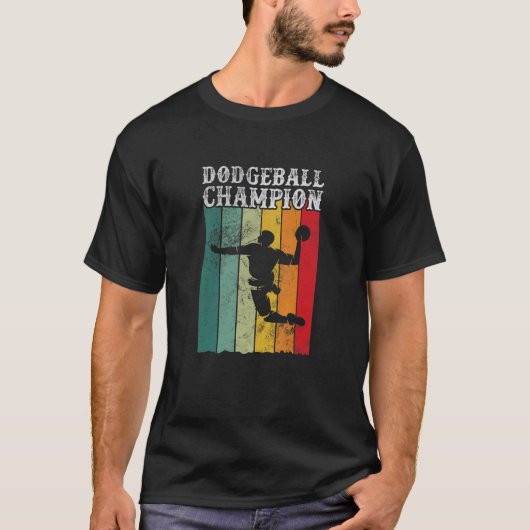 Dodgeball Champion Dodge Ball Champ Player  T-shirt (Voorkant)