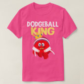 Dodgeball King Dodgeball Player Ball Game Dodgeba T-shirt (Design voorkant)