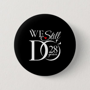 Doe 28 jaar grappig koppel 28ste huwelijksverjaard ronde button 5,7 cm