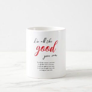 Doe al het goede u kunt  Motivatie Citaat Koffiemok