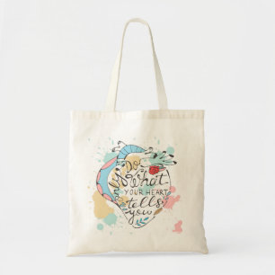 Doe alleen wat je hart je vertelt tote bag