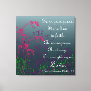 Doe alles in liefde, bijbelse aanmoediging canvas afdruk