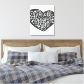 Doe alles met liefde canvas afdruk (Insitu (Slaapkamer))