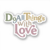 Doe alles met liefde sticker (Voorkant)