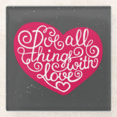 Doe alles met Love Red Glazen Onderzetter (Voorkant)