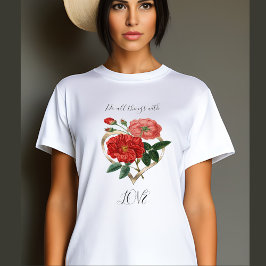Doe alles van het hart van de rode roze bloem t-shirt