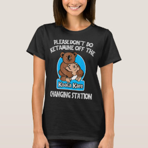 Doe alsjeblieft geen etamine van de Koala Kare Cha T-shirt