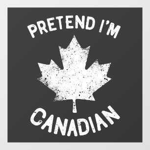 Doe alsof ik Canadees ben Canada Day Raamsticker