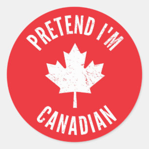 Doe alsof ik Canadees Canada Dag Canadese Hallowee Ronde Sticker