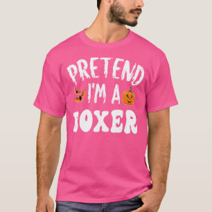 Doe alsof ik een boksers Halloween-kostuum mannen T-shirt