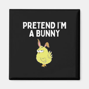Doe alsof ik een Bunny Shirt Bunny Costume Funny E Magneet
