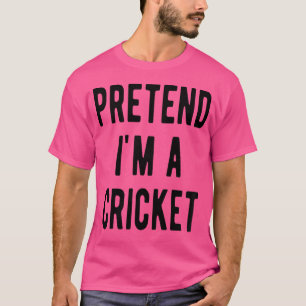 Doe alsof ik een cricket ben Halloween cricket T-shirt