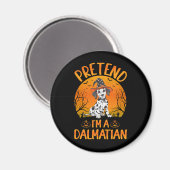 Doe alsof ik een Dalmatische Hond Halloween (1) Magneet (Voorkant / Achterkant)