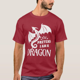 Doe alsof ik een draak ben t-shirt